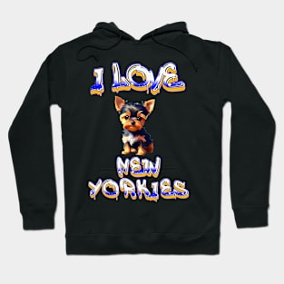 I Love New Yorkies Hoodie